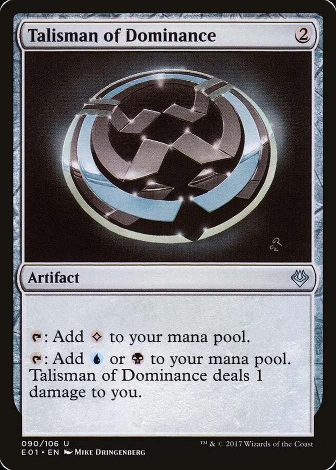Talisman of Dominance [E01]