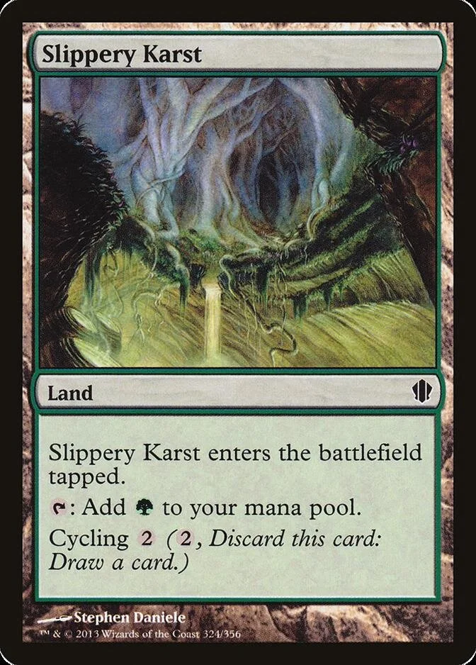 Slippery Karst [C13] (F)