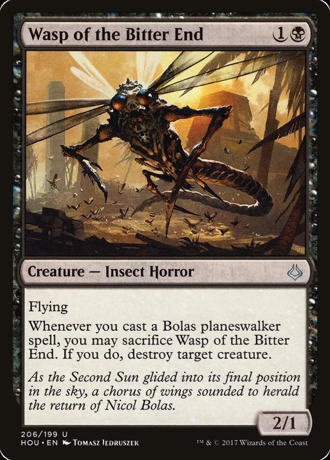 Wasp of the Bitter End [HOU]