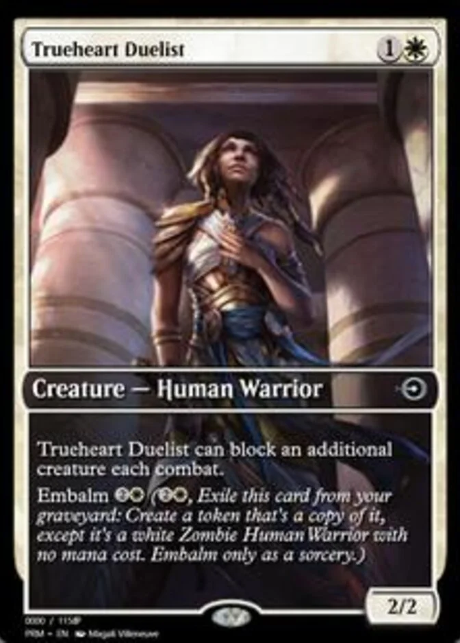 Trueheart Duelist <401360> [PRM]