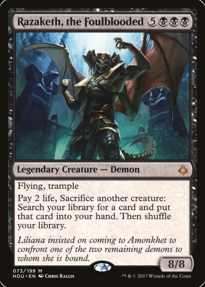 Razaketh, the Foulblooded [HOU] (F)