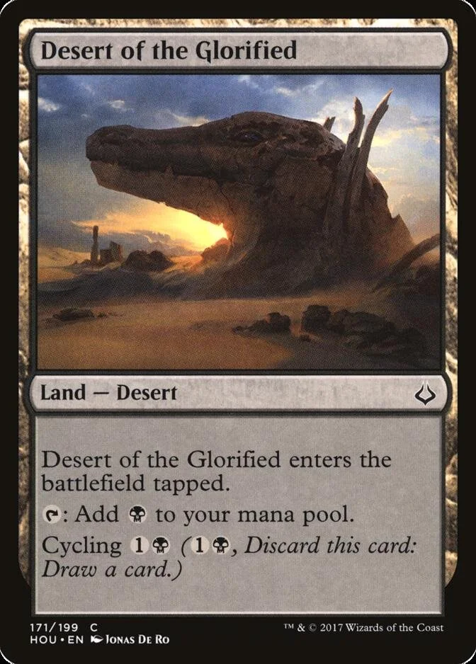 Desert of the Glorified [HOU] (F)