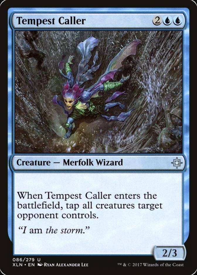 Tempest Caller [XLN]
