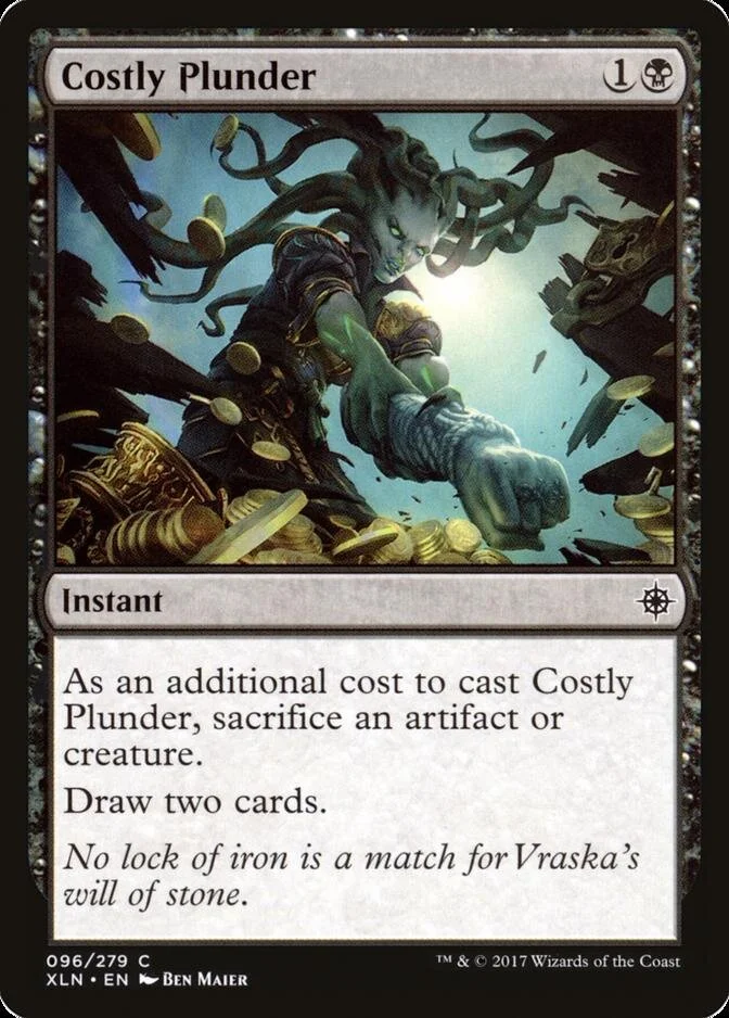 Costly Plunder [XLN] (F)