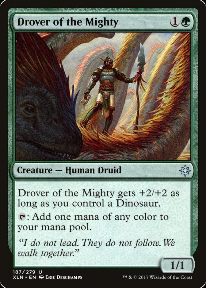 Drover of the Mighty [XLN] (F)