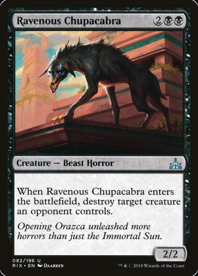 Ravenous Chupacabra [RIX] (F)