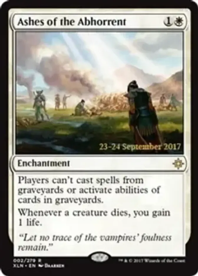 Ashes of the Abhorrent [PRM-PRE] (F)