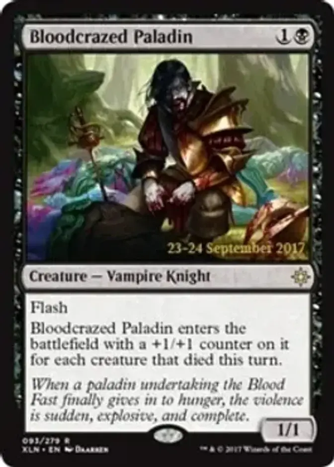 Bloodcrazed Paladin [PRM-PRE] (F)