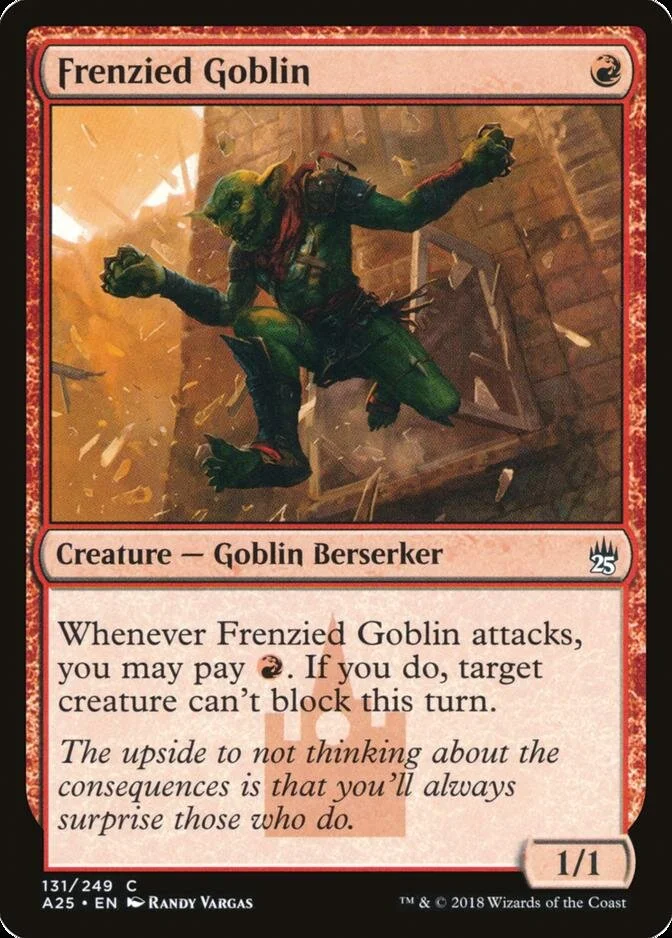 Frenzied Goblin [A25]