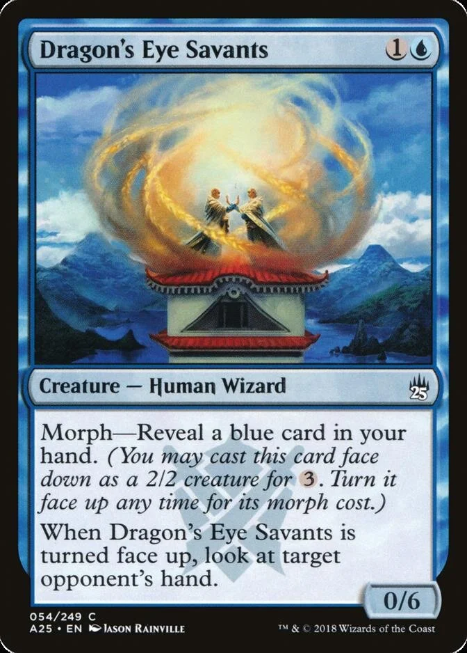Dragon's Eye Savants [A25]
