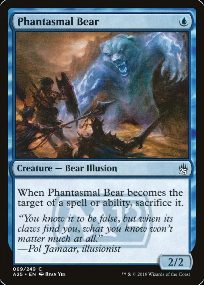 Phantasmal Bear [A25]