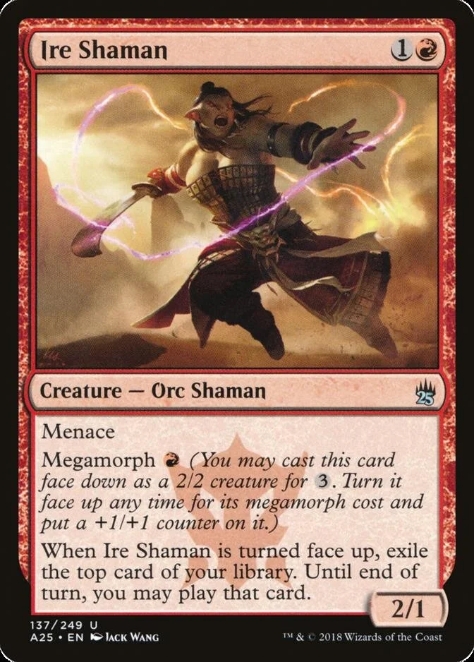 Ire Shaman [A25]