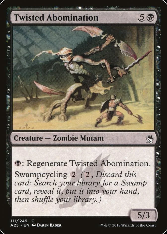 Twisted Abomination [A25]