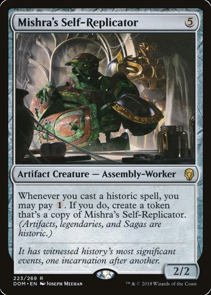 Mishra's Self-Replicator [DOM]