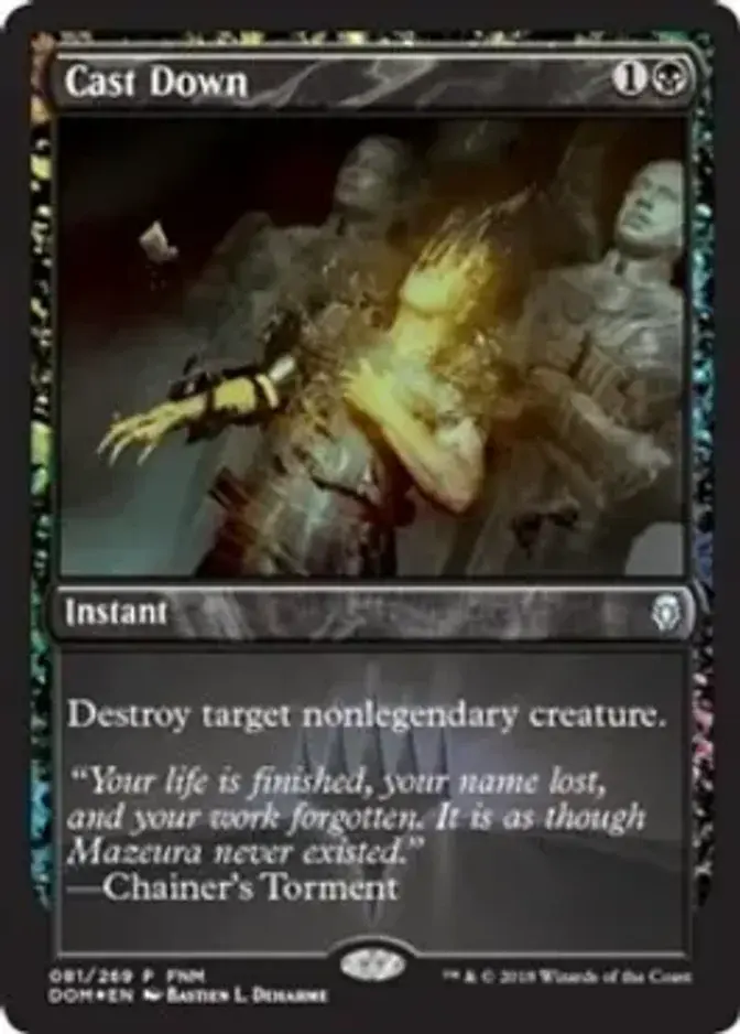 Cast Down [PRM-FNM] (F)