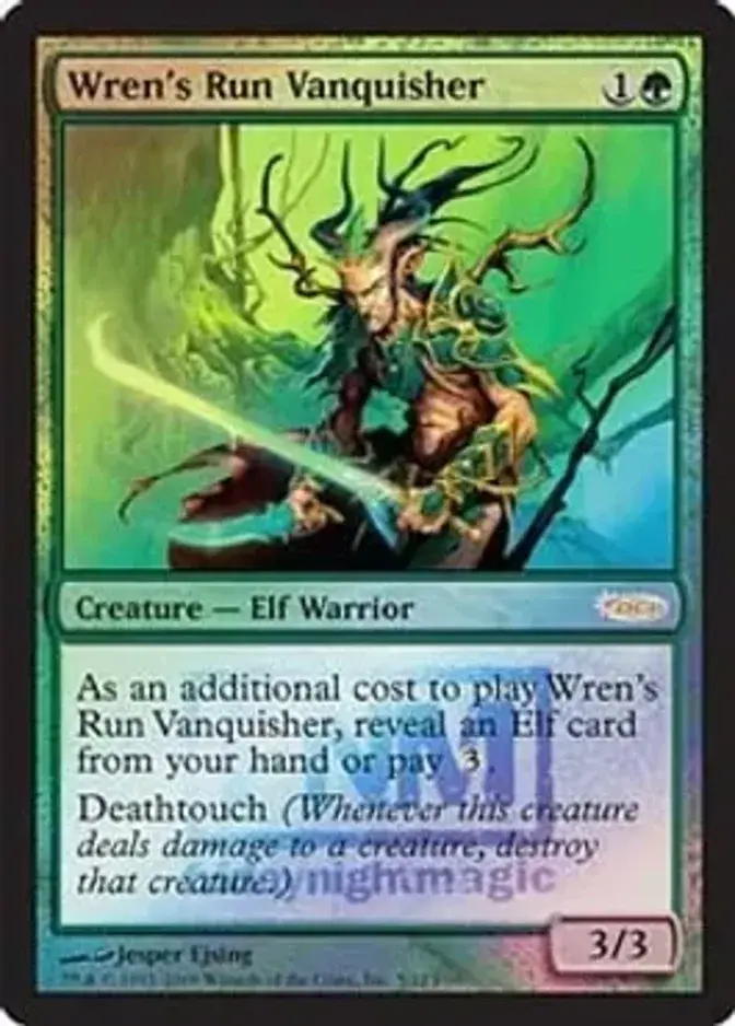 Wren's Run Vanquisher [PRM-FNM] (F)
