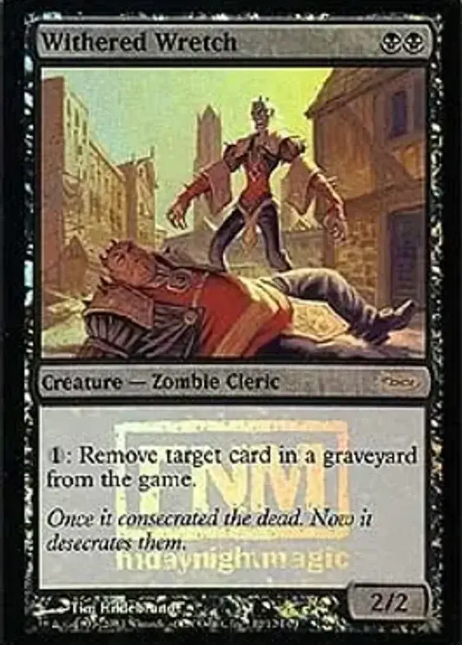 Withered Wretch [PRM-FNM] (F)