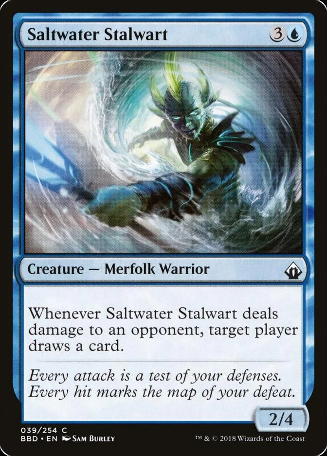 Saltwater Stalwart [BBD] (F)