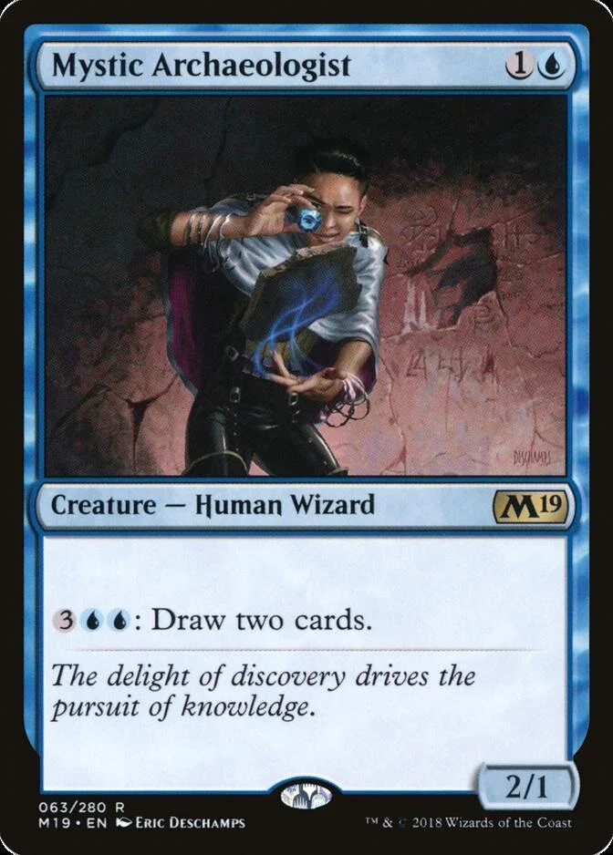 Mystic Archaeologist [M19]