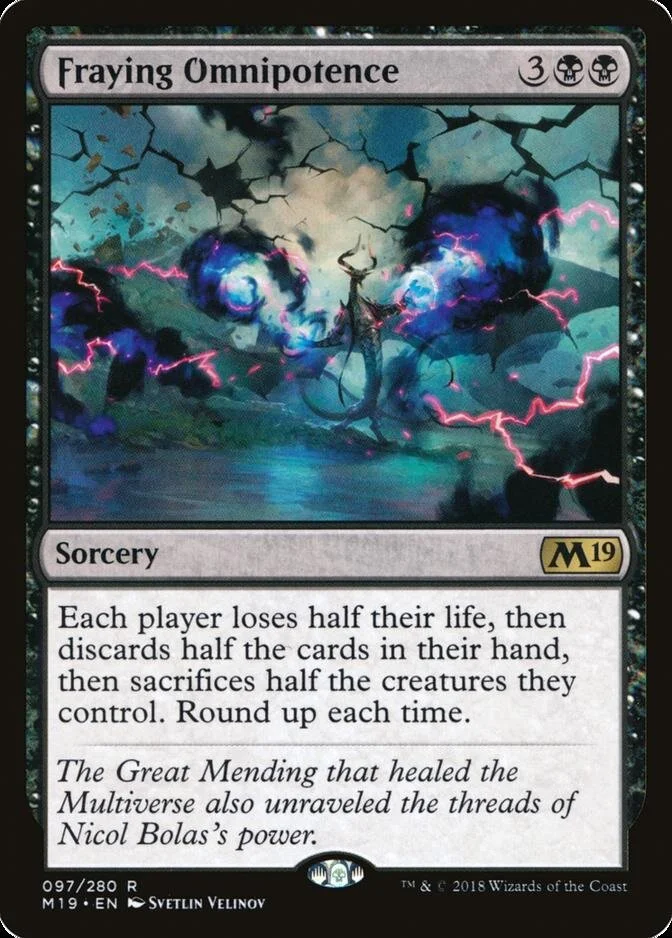 Fraying Omnipotence [M19] (F)