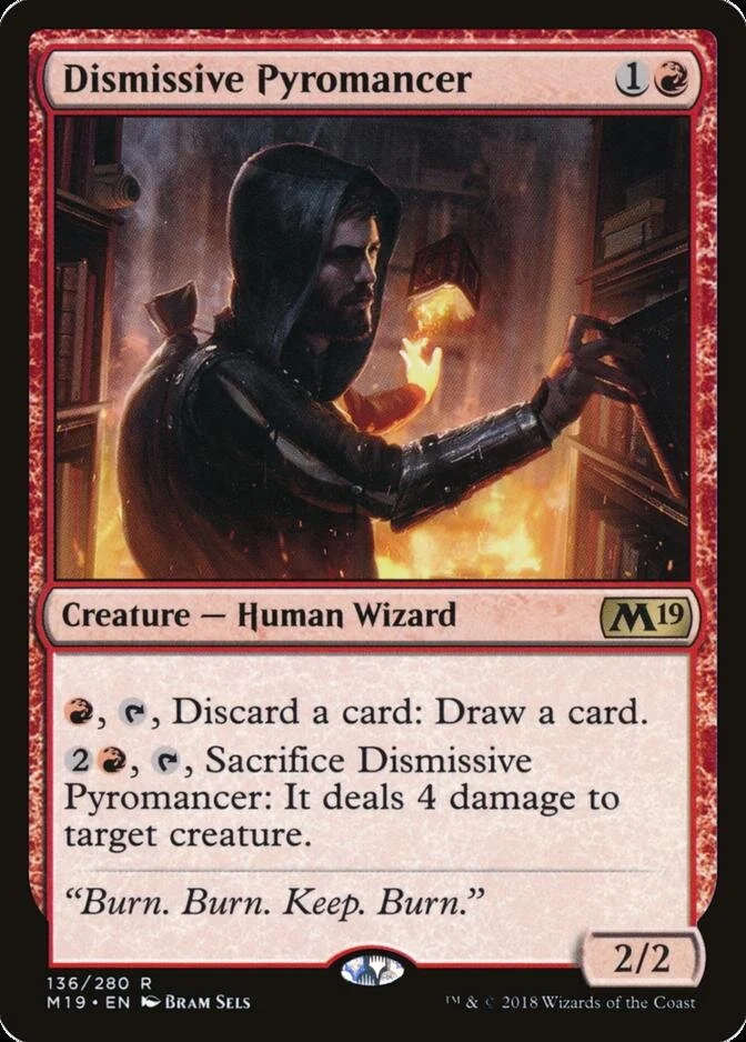 Dismissive Pyromancer [M19] (F)