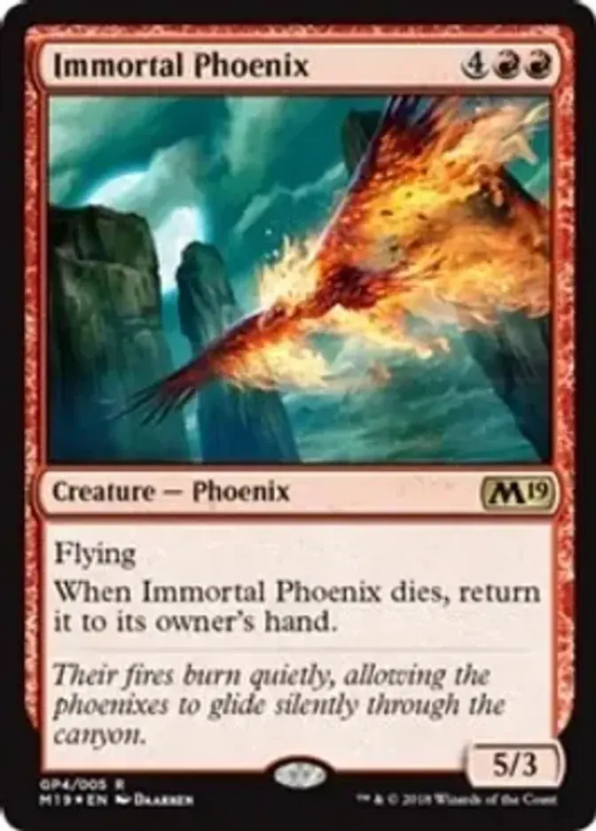Immortal Phoenix [M19]