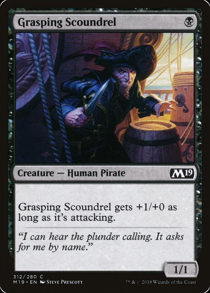 Grasping Scoundrel [M19] (F)