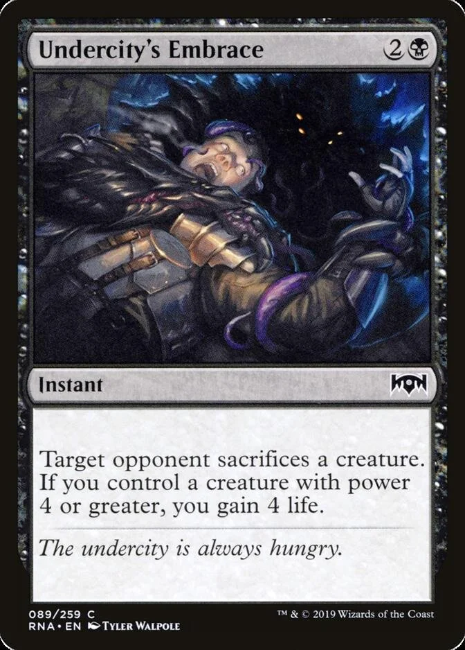 Undercity's Embrace [RNA]