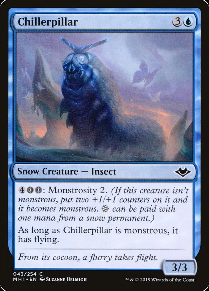 Chillerpillar [MH1] (F)