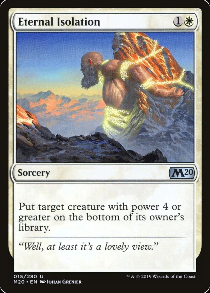 Eternal Isolation [M20]