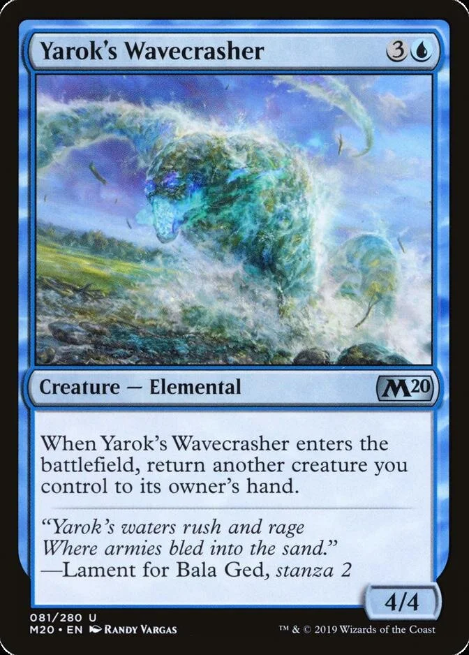 Yarok's Wavecrasher [M20]