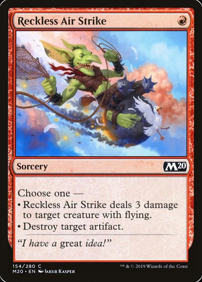 Reckless Air Strike [M20] (F)