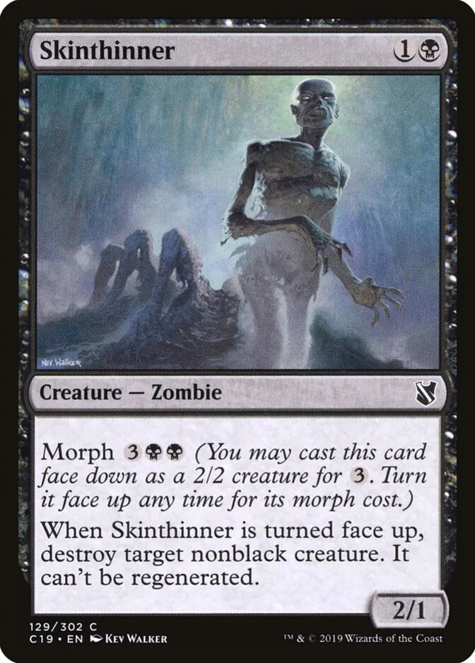 Skinthinner [C19]