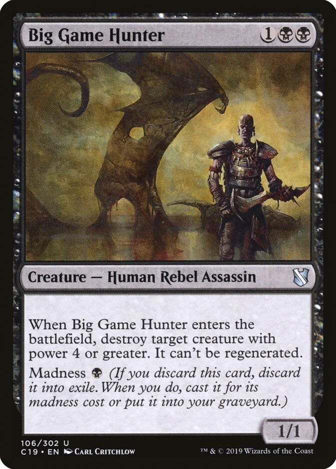 Big Game Hunter [C19]
