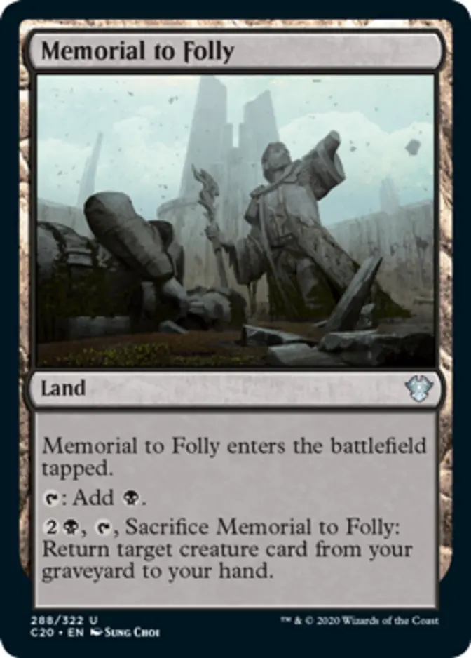 Memorial to Folly [C20]