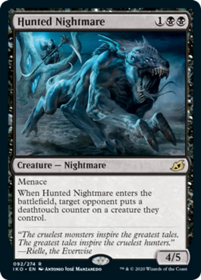 Hunted Nightmare [IKO]