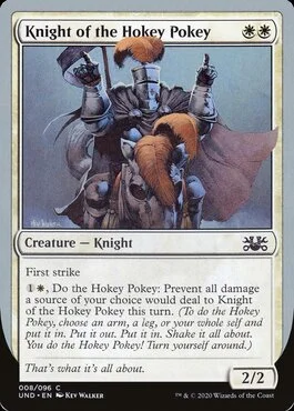Knight of the Hokey Pokey