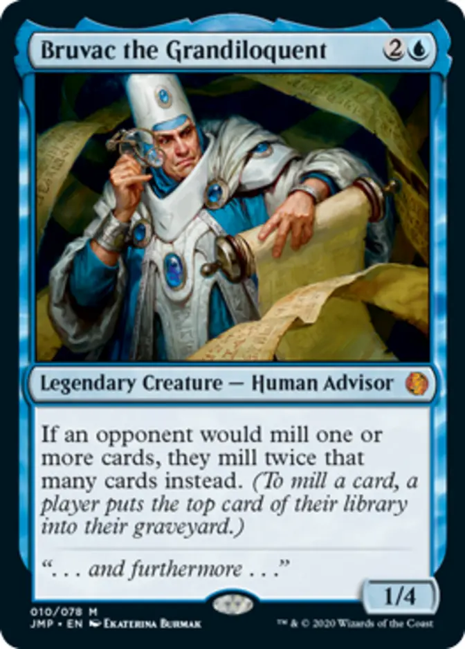 Bruvac the Grandiloquent [JMP]