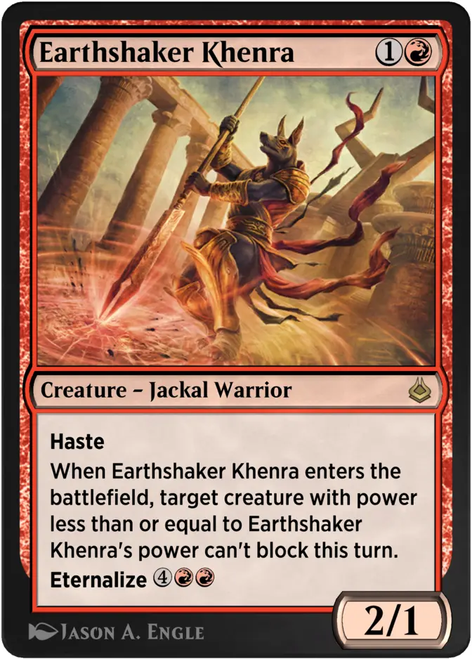 Earthshaker Khenra [AKR]