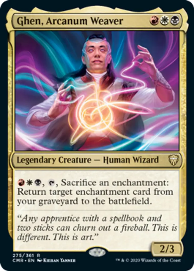 Ghen, Arcanum Weaver [CMR]