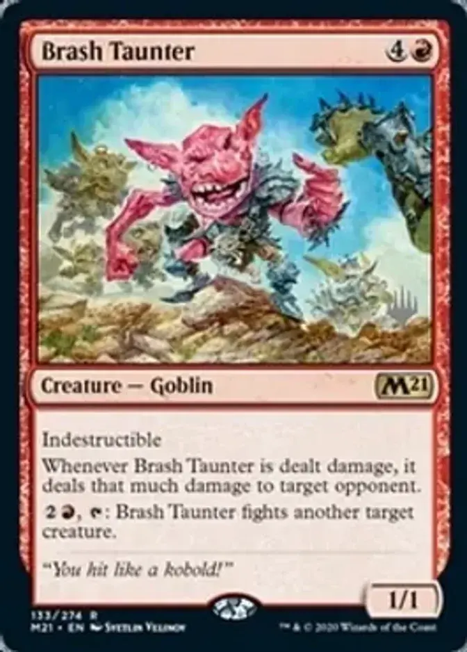 Brash Taunter <planeswalker stamp> [M21]
