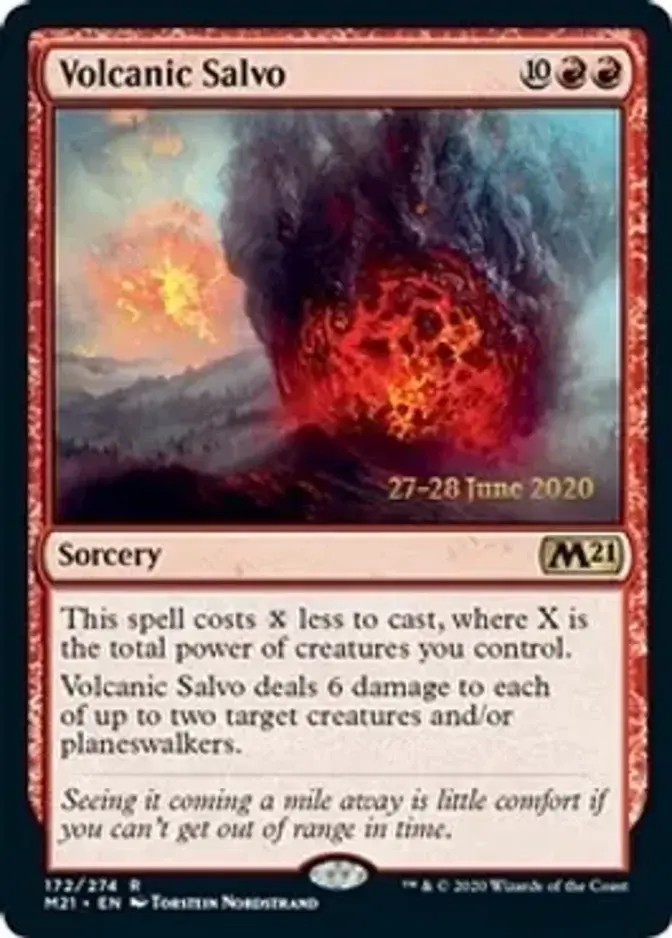Volcanic Salvo <prerelease> [M21] (F)