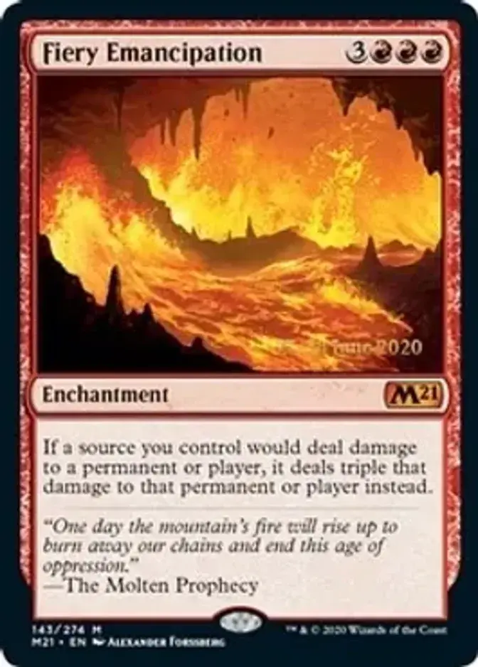 Fiery Emancipation <prerelease> [M21] (F)