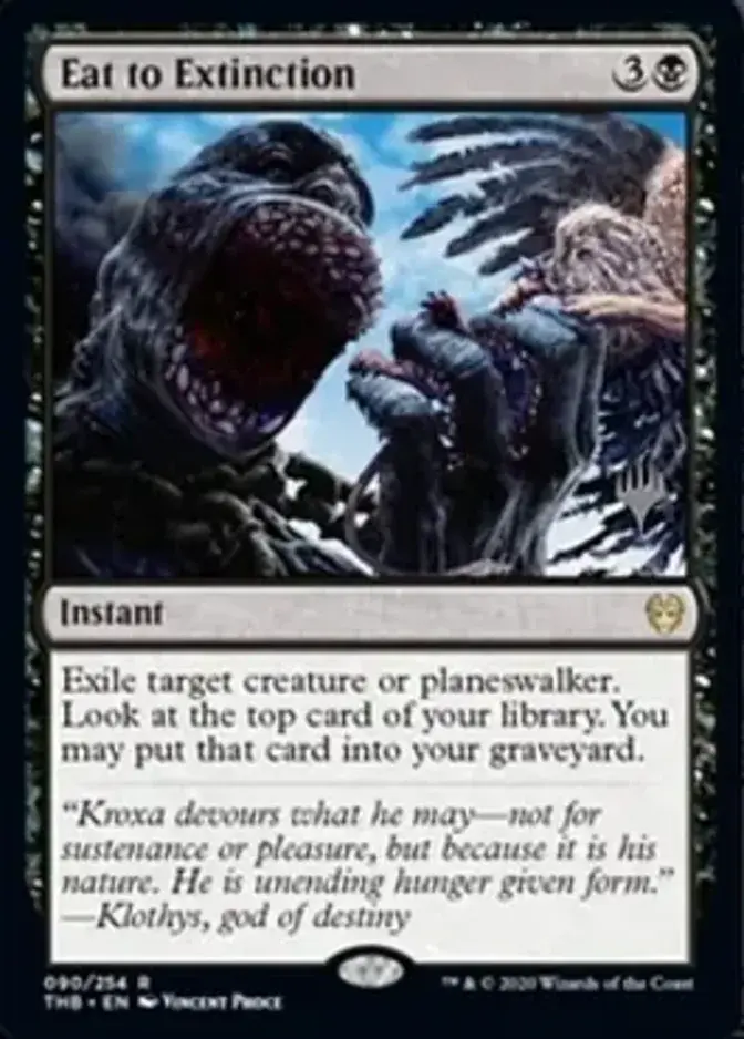 Eat to Extinction <planeswalker stamp> [PTHB] (F)