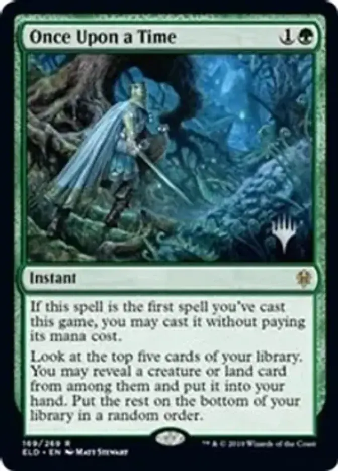 Once Upon a Time <planeswalker stamp> [PELD] (F)