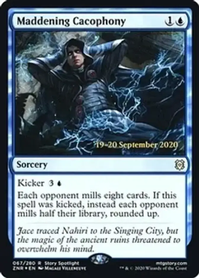 Maddening Cacophony <prerelease> [ZNR] (F)