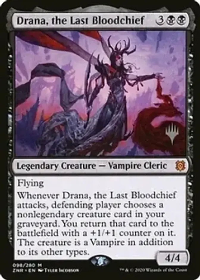 Drana, the Last Bloodchief <planeswalker stamp> [ZNR] (F)