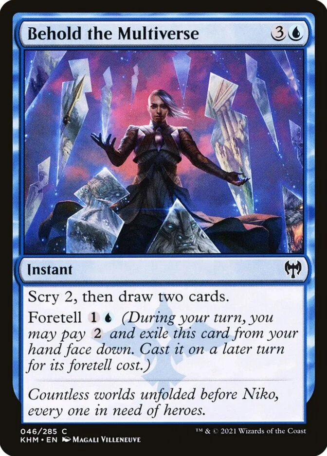 Behold the Multiverse [KHM]