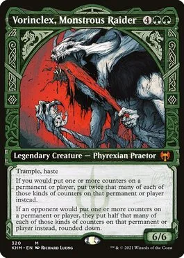 Vorinclex, Monstrous Raider