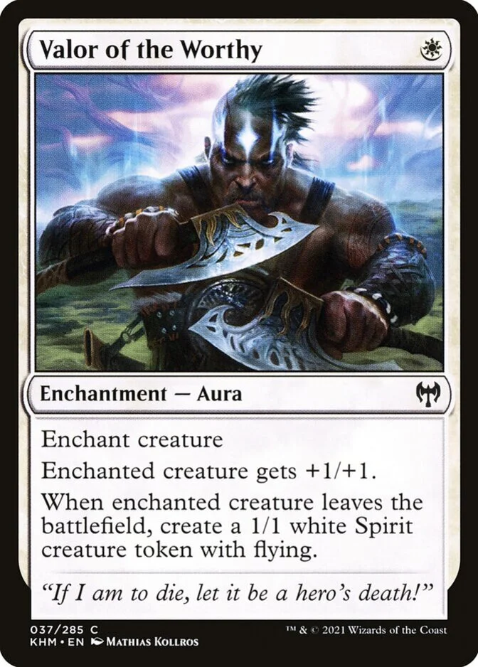 Valor of the Worthy [KHM] (F)